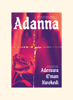 Adanna – Adesuwa Oman Nwokedi