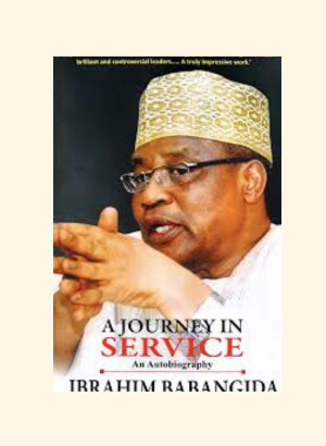 A Journey In Service – Ibrahim Babangida