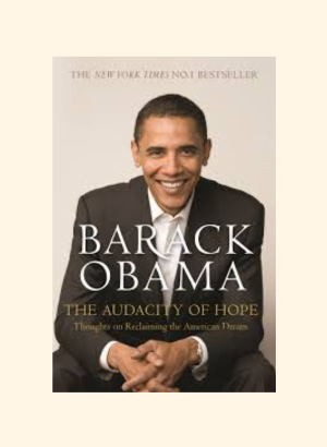 The Audacity of Hope – Barack Obama