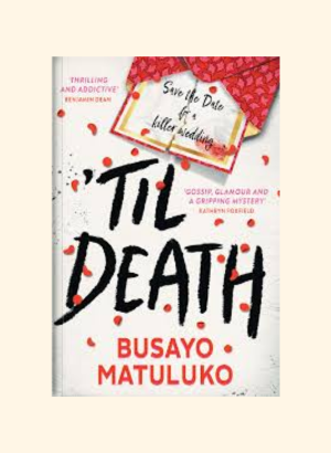 Til Death – Busayo Matuluko